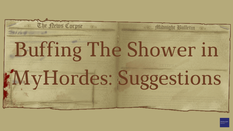Buffing The Shower in MyHordes: Suggestions
